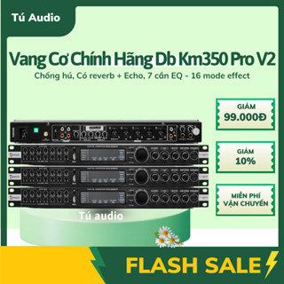 Vang cơ DB acoustic KM 350 Pro V2 chính hãng, lưu 16 chế độ tặng kèm dây canon