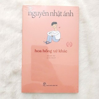 Sách - Hoa Hồng Xứ Khác ( NXB Trẻ )