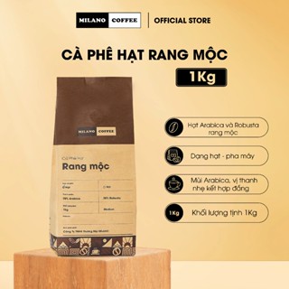 Cà phê NGUYÊN CHẤT 100% RANG MỘC MILANO COFFEE LOẠI 1 KG