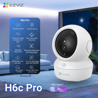 Camera Wifi EZVIZ H6C G1 8MP 4K, H6C G1 5MP, H6C PRO 5MP/H6C PRO 3MP,C6N PRO 3MP,C6N G1 - Xoay 360 Độ, Đàm Thoại 2 Chiều