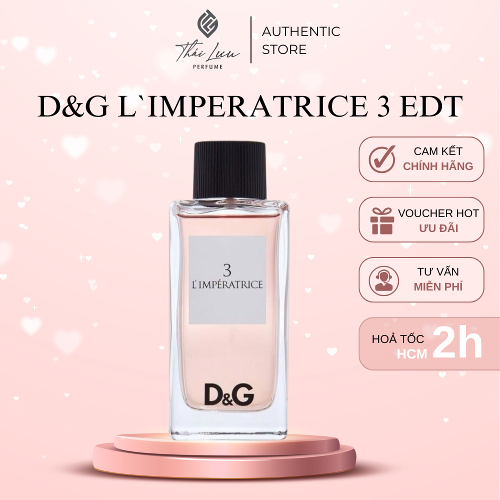 Nước hoa D&G 3 L'lmperatrice EDT mẫu thử 10ml | Thái Lưu Authentic