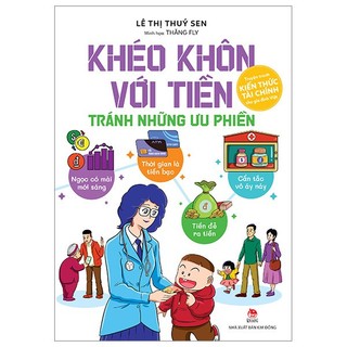 Sách Khéo Khôn Với Tiền - Tránh Những Ưu Phiền