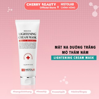 Mặt Nạ Dưỡng Trắng Dạng Kem HISTOLAB Lightening Cream Mask Giúp Dưỡng Trắng Da, Giảm Thâm Nám 250g | Cherry Beauty