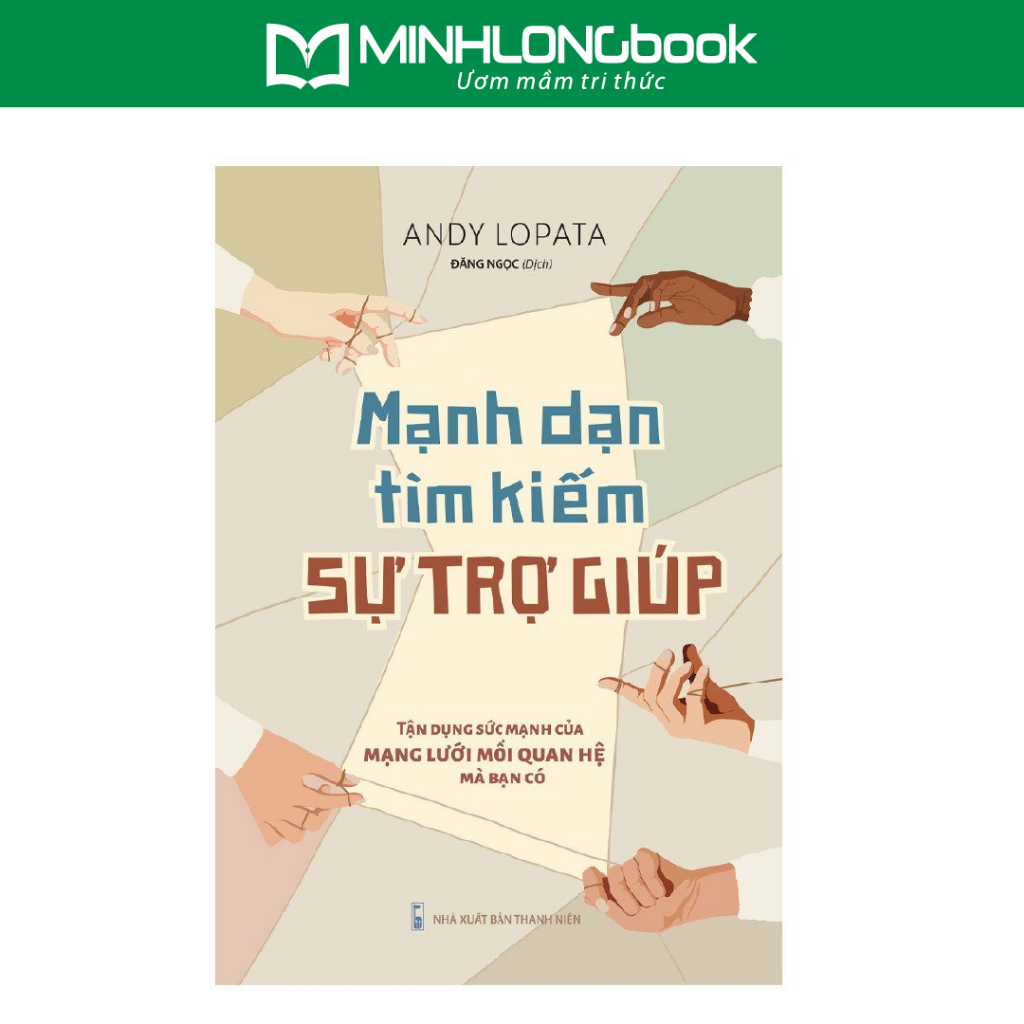 Sách: Mạnh Dạn Tìm Kiếm Sự Trợ Giúp