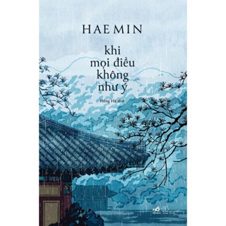 Sách Nhã Nam - Khi Mọi Điều Không Như Ý