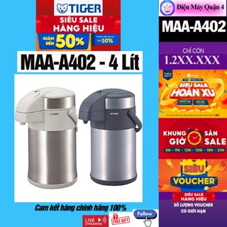 MAA-A402 -- Bình thủy giữ nhiệt bấm rót Tiger MAA-A402 - 4 lít