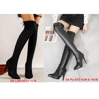 [CAO CẤP] Giày boot đùi bốt đùi boots nữ cao gót trên gối 6 phân 10 phân da lộn da trơn mũi nhọn S004