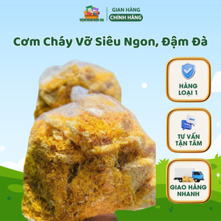 Cơm Cháy Vỡ Siêu Ngon, Đậm Đà 500Gr