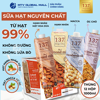 (12 Hộp 1 lít) Sữa Hạt Hạnh Nhân /Macca /Óc Chó Nguyên Chất 137 Degrees Vị Ngọt Tự Nhiên Từ Mật Hoa Dừa Healthy