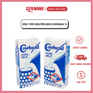 Sữa tươi nguyên kem Cowhead - Sữa tươi 1L - Sữa tươi tiệt trùng - Sữa tươi của Úc - Sữa pha chế