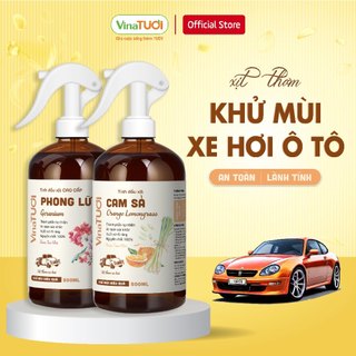 Chai Tinh Dầu Xịt Khử Mùi Xe Hơi Thơm Xe Ô Tô VINA TƯƠI 100ml-500ml Chống Say Xe