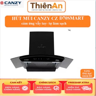 Máy hút mùi Canzy D70Smart | Tự động làm sạch | Cảm ứng vẫy tay