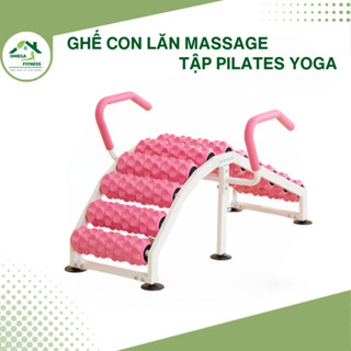 Ghế Con Lăn Massage Tập Pilates Yoga, Dụng cụ con lăn massage hỗ trợ các bài tập yoga dễ dàng và hiệu quả