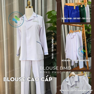 Áo Blouse trắng DÀI TAY Điều Dưỡng, Y tá CAO CẤP, bộ Dược Sĩ, đồng phục Nhà thuốc, Quầy thuốc