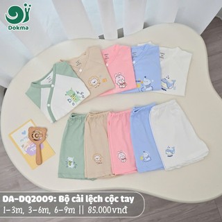  Dokma Bộ Quần Áo Cài Lệch Cài Giữa Cộc tay DokMa Cho Bé Sơ Sinh Từ 0 đến 9M Nhiều Mẫu 