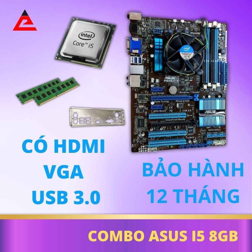 Combo Mainboard Asus P8H67 4 khe ram + CPU Intel Core i5 + RAM 8GB - Hiệu Suất Mạnh Mẽ
