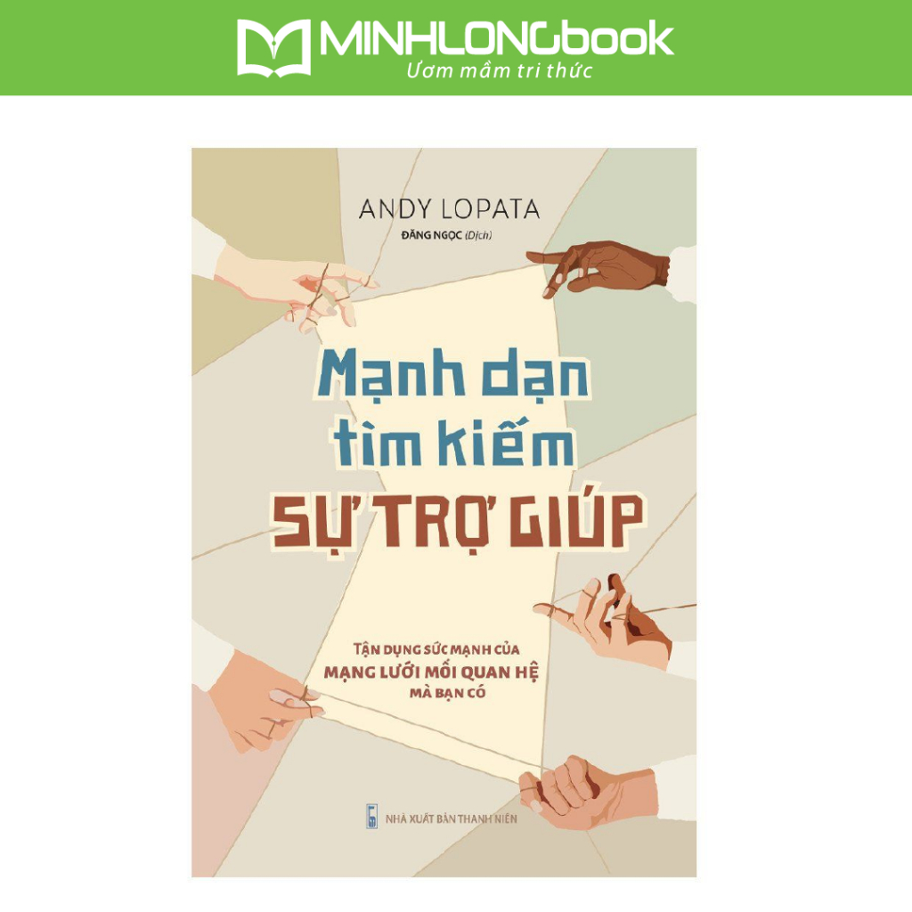 Sách: Mạnh Dạn Tìm Kiếm Sự Trợ Giúp