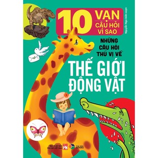 Sách - 10 vạn câu hỏi vì sao ( Trọn bộ 6 cuốn )