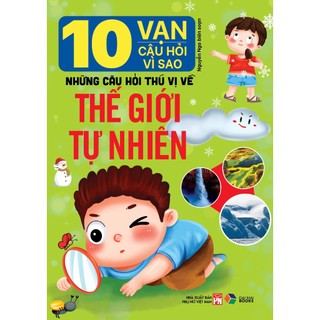 Sách - 10 vạn câu hỏi vì sao ( Trọn bộ 6 cuốn )