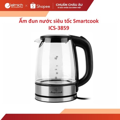 Ấm đun nước siêu tốc thủy tinh cao cấp Smartcook ICS-3859