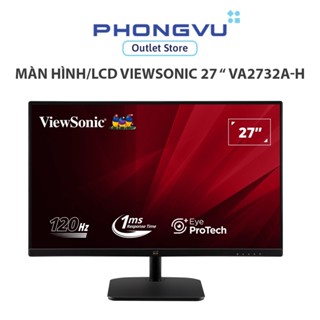 Màn hình VIEWSONIC VA2732A-H (1920 x 1080/ IPS/ 120Hz/ 1 ms(MPRT)/ 104% sRGB) - Bảo hành 36 tháng