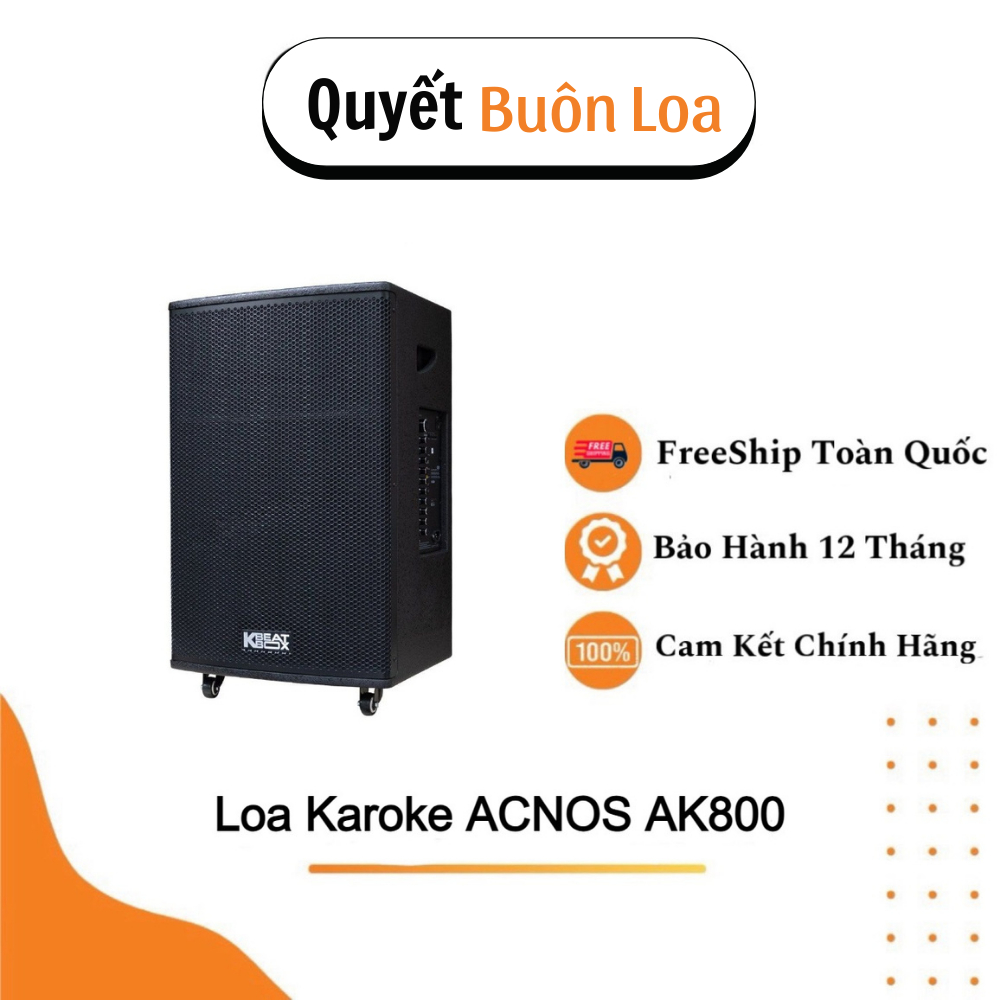 Loa kéo Acnos AUCUS AK800 và CB605PRO (Bass 40cm, công suất PMPO 1000W, Kèm 2 micro)