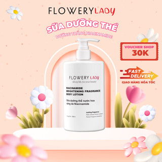 Sữa dưỡng thể trắng da dưỡng ẩm Niacinamide Flowery LADY 500ml