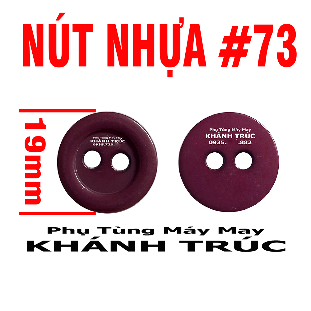 [ 73-19mm] 10 cái Nút Nhựa 19mm máy may công nghiệp