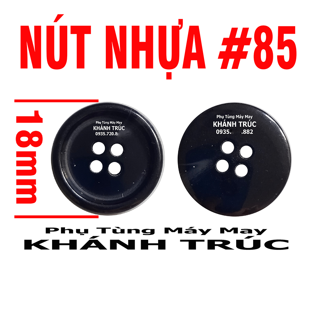 [ 85-18mm] 8 cái Nút Nhựa 18mm máy may công nghiệp