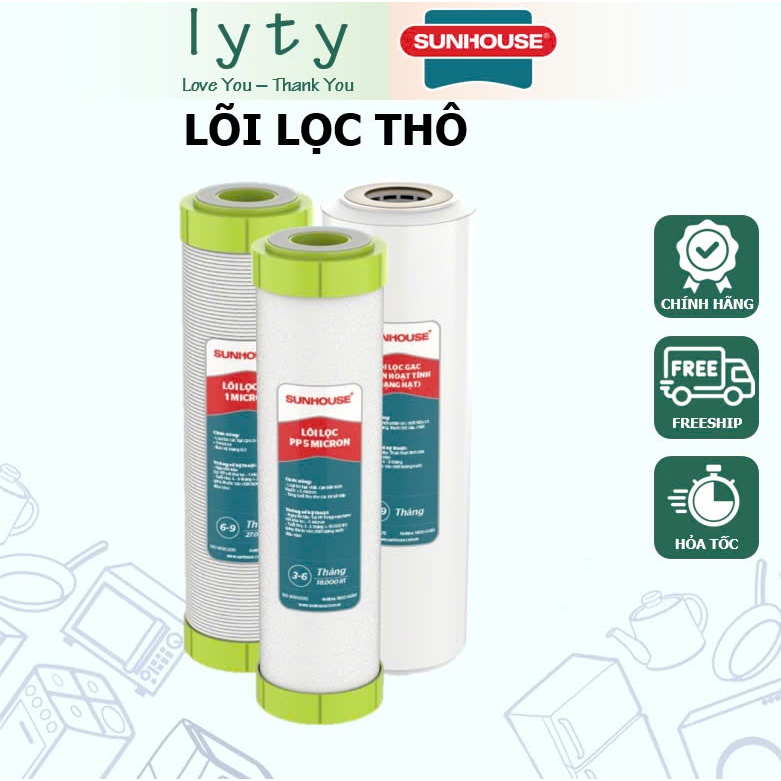 Lõi lọc nước số 1, 2, 3 SUNHOUSE (lõi lọc thô) SHRLL1 SHRLL2 SHRLL3