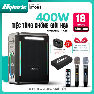 Loa Di Động Bluetooth Karaoke CYBORIS X15, 400W, Pin 30000mAh Âm Thanh Vòm, BT5.3, TF, USB, Jack 6.5