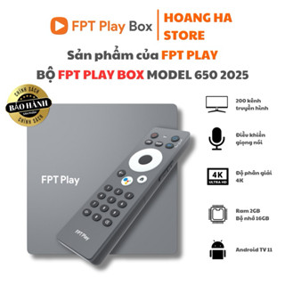 [Chính hãng FPT] FPT Play Box H/P650 Điều Khiển Giọng Nói Ram 2G ATV11 Miễn Phí Thuê Bao
