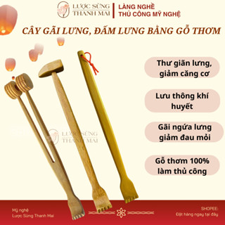 Cây gãi lưng bằng gỗ thơm, dụng cụ đấm lưng thư giãn giảm đau mỏi cho cả gia đình | THANH MAI