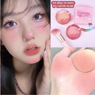 (Xả kho) Phấn Má Hồng Dạng Nén Siêu Xinh I'm Meme My Custom Blush