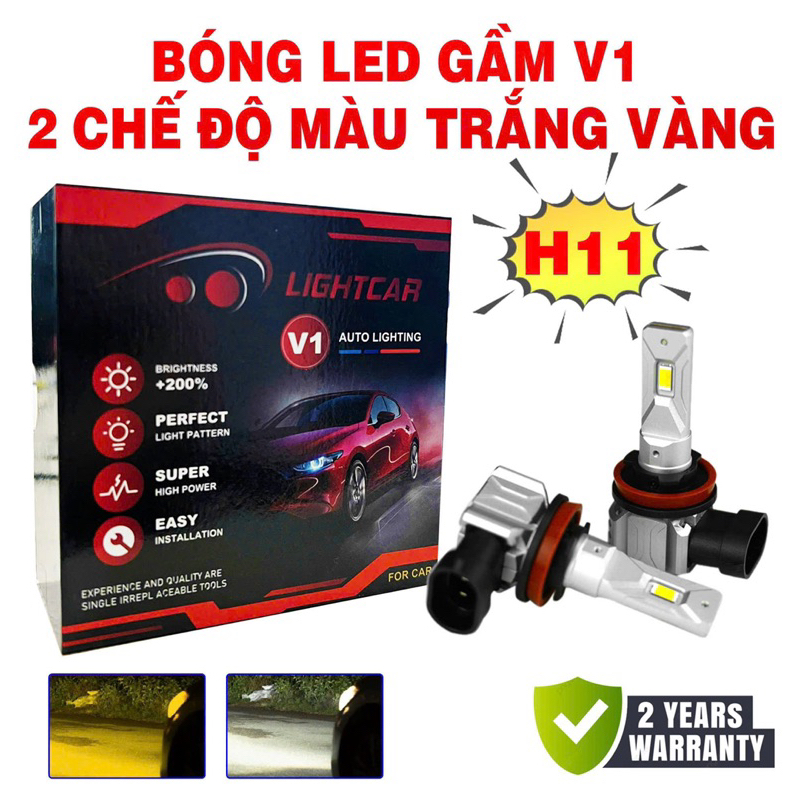 Bóng Led Gầm 2 Chế Độ Màu Trắng Vàng LightCar V1 Chân H11