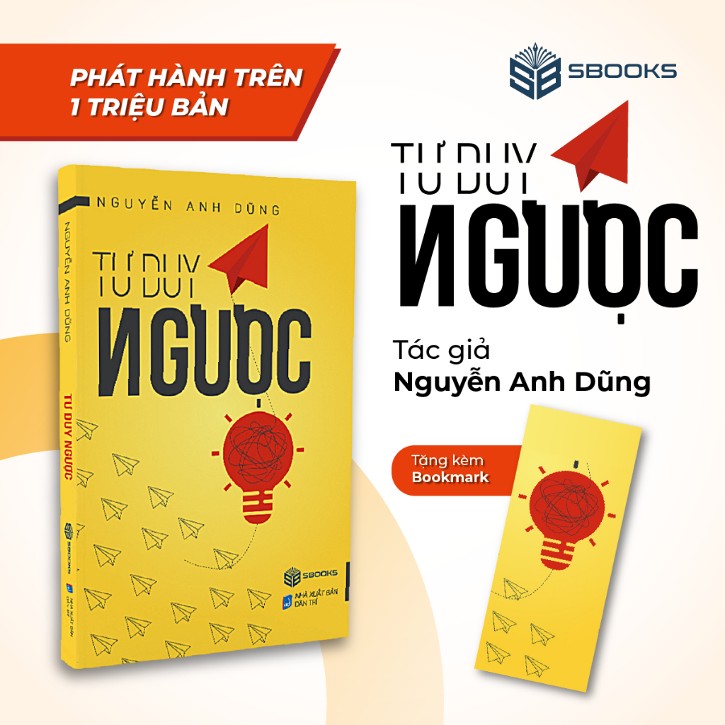 Sách - Tư Duy Ngược (Nguyễn Anh Dũng) - Khai Tâm Store | Sbooks