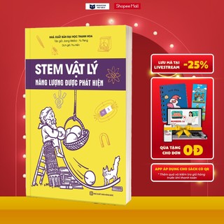 Sách - STEM Vật Lý – Năng Lượng Được Phát Hiện