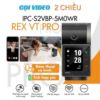 Camera Wifi iMOU IPC-S2VBP-5M0WR REX VT Pro 5MP [Gọi Video 2 Chiều, Tích hợp pin 2000mAh]