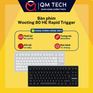 Bàn phím cơ chơi game Rapid Trigger Wooting 80HE - QMTECH STORE