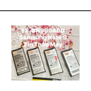 Pin  samsung note9 💥BN965ABU zin tháo máy áy