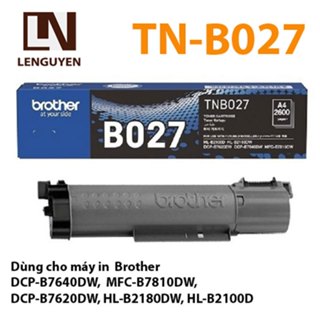  Hộp Mực Brother TN B027 chính hãng Mực Máy in Brother DCP-B7640DW B7620DW HL-B2180DW B2100D ... 