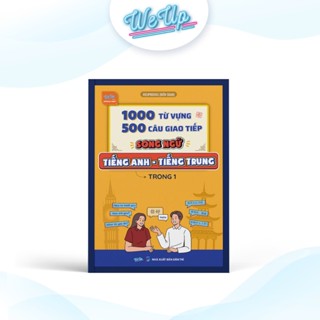 Sách song ngữ Trung - Anh, ngoại ngữ-1000 từ vựng-500 câu giao tiếp-Ngữ pháp “song ngữ” Tiếng Anh-Tiếng Trung