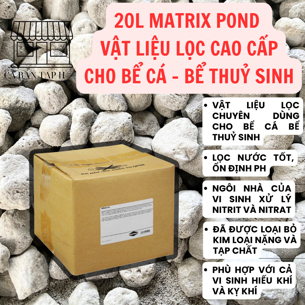 20L Matrix Seachem - Matrix Pond - Vật Liệu Lọc cho Bể Cá - Hồ Thuỷ Sinh