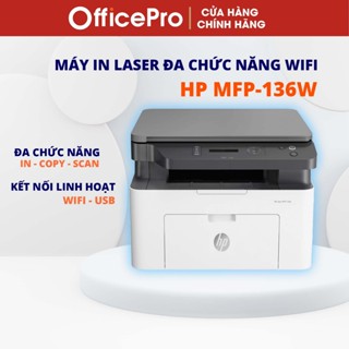  Máy in Laser đa chức năng HP MFP 136w - print copy scan usb wifi 