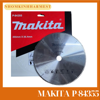Lưỡi cắt nhôm 255mm Makita P-84355| 255x120T (thay thế mã P-68018)