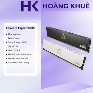 RAM DDR5 32GB (2x16GB) 6400Mhz TeamGroup T-Create Expert - Hàng Chính Hãng Bảo Hành 5 Năm