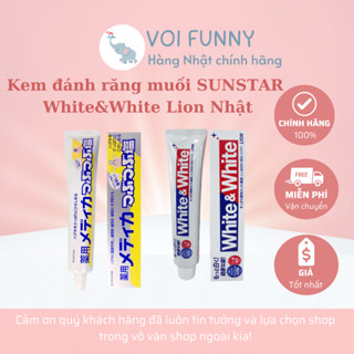 [CHÍNH HÃNG] - Kem đánh răng muối SUNSTAR và WHITE&WHITE hỗ trợ làm trắng, giảm viêm nướu, giảm hôi miệng Nhật Bản