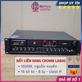 Đẩy Liền Vang Crown LA800 Karaoke Gia Đình, Chống Hú, Bluetooth - Đẩy Liền Vang Vương Miện Cao Cấp