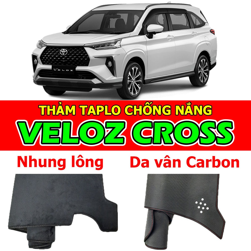 Thảm Taplo TOYOTA VELOZ CROSS bằng Nhung lông, Da vân Carbon, Da vân Gỗ 2022-2029