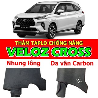  Thảm Taplo TOYOTA VELOZ CROSS bằng Nhung lông Da vân Carbon Da vân Gỗ 2022 2023 2024 2025 2026+ 